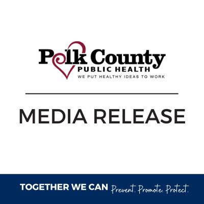 Image that says Polk County Public Health Media Releases